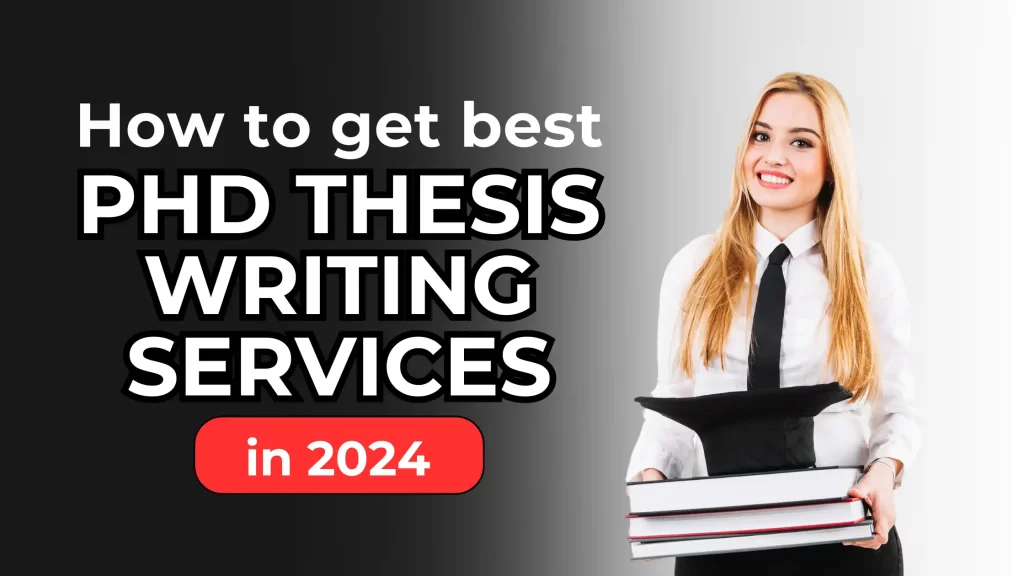 PhD Thesis Writing services