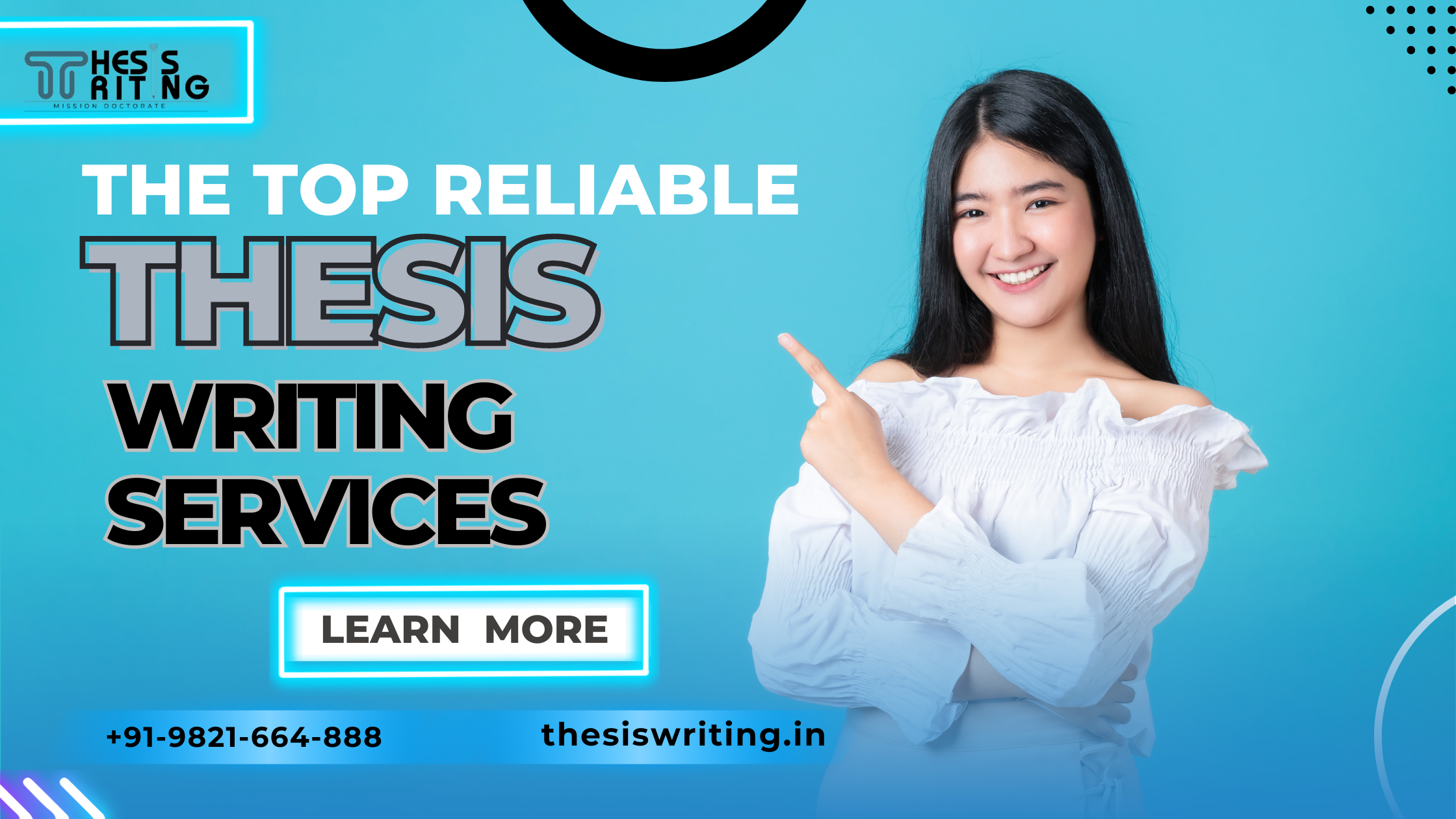 Choose The Top Reliable Thesis Writing Services in Delhi