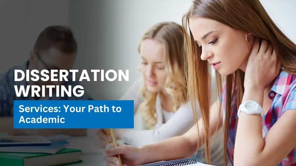 Dissertation writing services