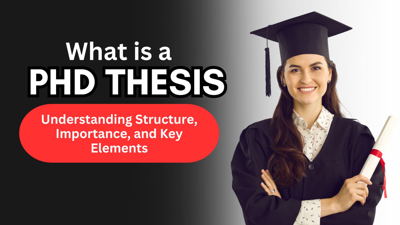 What is a PhD Thesis: Structure, Importance, and Key Elements