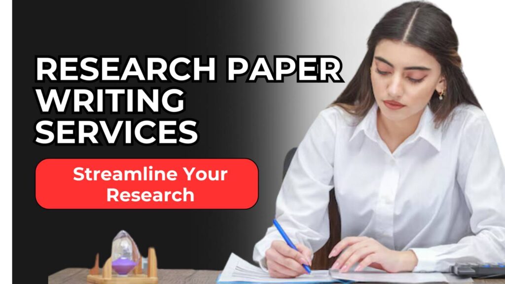 Research Paper Writing Services