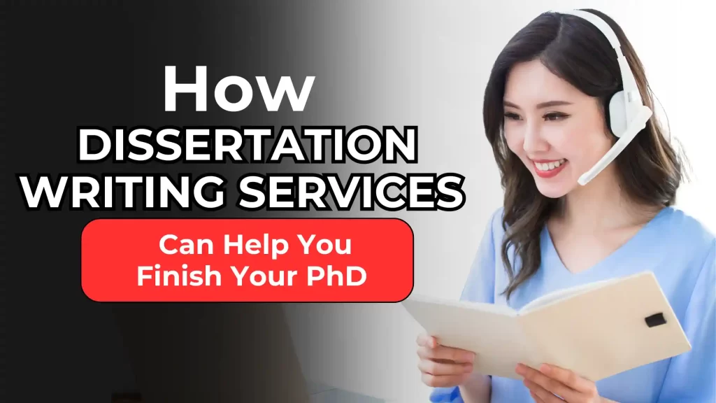 Dissertation Writing Services